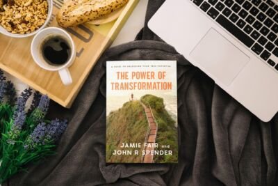 International Bestselling Authors Jamie Fair and John R. Spender Publish “The Power of Transformation” to Guide Readers Beyond Limiting Beliefs