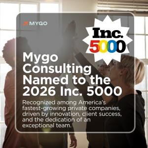 Mygo Consulting Named to the 2026 Inc. 5000 List of America’s Fastest-Growing Private Companies