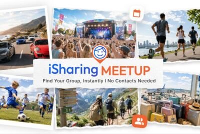 iSharing Launches Innovative “Meetup” Feature, Revolutionizing Group Location Sharing with a Privacy-First Approach