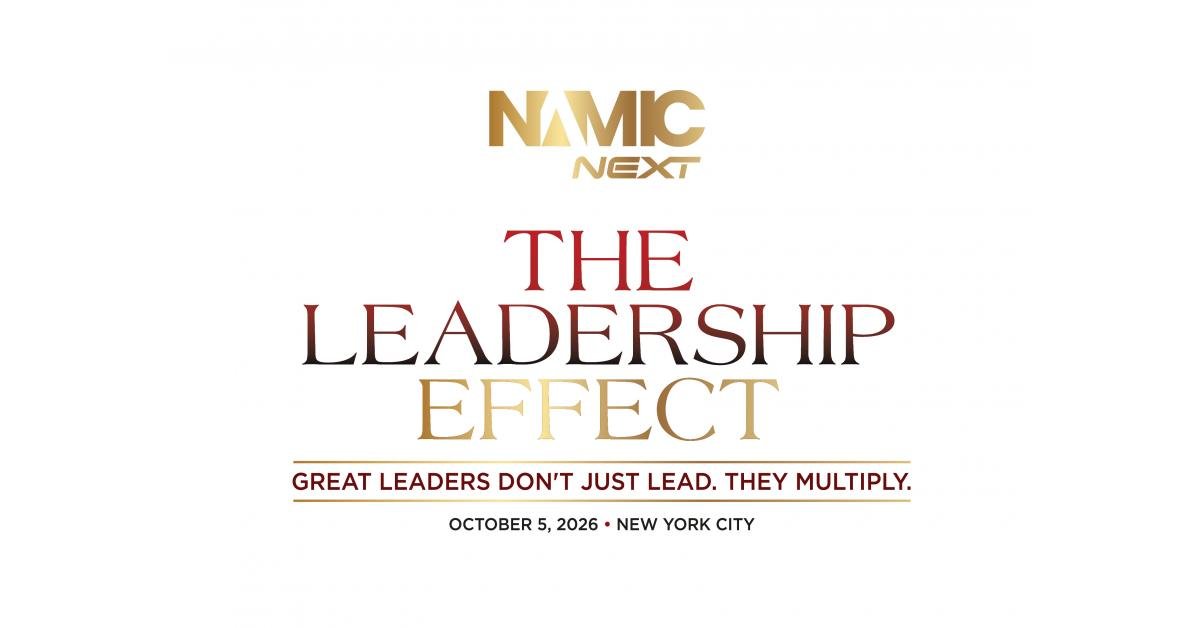 NAMIC NEXT Sets 2026 Leadership & Impact Experience for October 5 in New York City