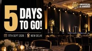 5 DAYS TO Go Universal AI AWARDS 2026 INDIA EDITION TO DEBUT IN NEW DELHI ON 17 SEPTEMBER, WITH EY AS PROCESS ADVISOR