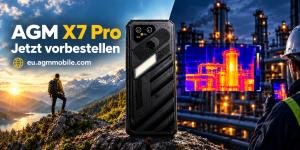 AGM Mobile stellt offiziell das X7 Pro vor und startet die Vorbestellungen für sein neues Flagship-Rugged-Smartphone