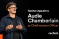 Rechat names Audie Chamberlain to new chief industry officer post as real estate tech consolidation accelerates