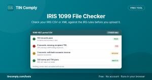 TIN Comply launches free browser tools to ease the IRS IRIS 1099 transition